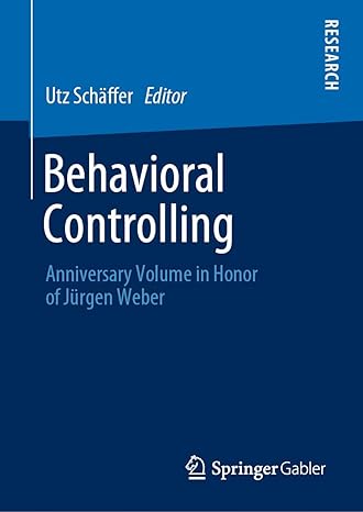 behavioral controlling anniversary volume in honor of j rgen weber 1st edition utz sch?ffer 3658259825,