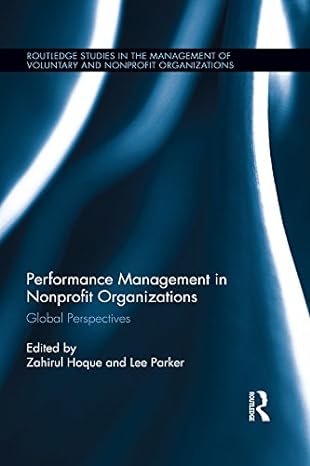 performance management in nonprofit organizations global perspectives 1st edition zahirul hoque ,lee parker