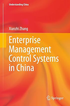 enterprise management control systems in china 2014 edition xianzhi zhang b00khdae74, 978-3642547140