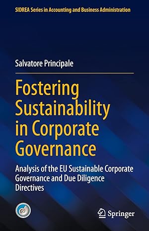 fostering sustainability in corporate governance analysis of the eu sustainable corporate governance and due