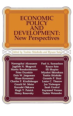 economic policy and development new perspectives 1st edition ryuzo sato ,toshio shishido 0865691207,