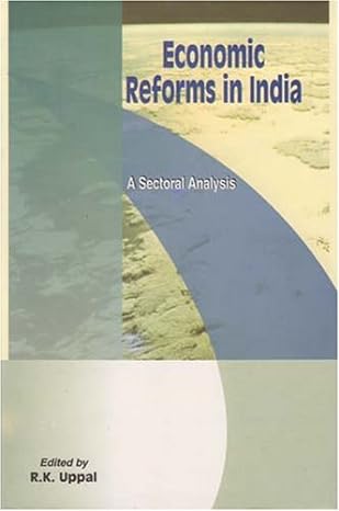 economic reforms in india a sectoral analysis 1st edition r k uppal 8177080911, 978-8177080919