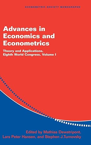 advances in economics and econometrics theory and applications eighth world congress text is free of markings