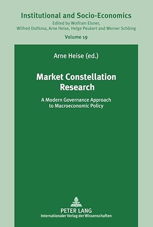 market constellation research a modern governance approach to macroeconomic policy new edition arne heise