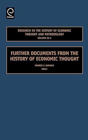 further documents from the history of economic thought 1st edition warren j samuels 0762314249, 978-0762314249