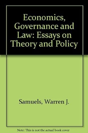 economics governance and law essays on theory and policy 1st edition warren j samuels 1840648562,