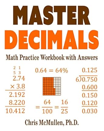 master decimals math practice workbook with answers 1st edition chris mcmullen 1941691552, 978-1941691557