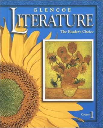 glencoe literature 2002 course 1 grade 6 the readers choice 1st edition mcgraw hill 0078251052, 978-0078251054