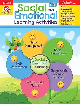 evan moor social and emotional learning activities grades 5 6 homeschooling and classroom resource