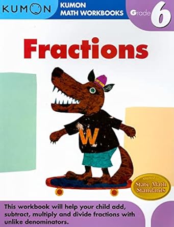 kumon grade 6 fractions workbook edition kumon publishing 1933241608, 978-1933241609