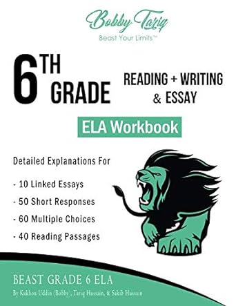 6th grade reading + writing and essay ela workbook bobby tariq 1st edition bobby tariq 1798766973,