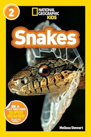 national geographic readers snakes national geographic readers edition melissa stewart 1426304285,