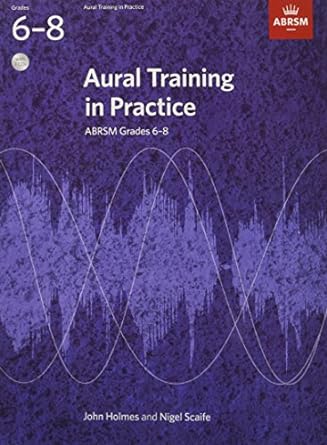 aural training in practice gr 6 8 new edition scaife nigel 1848492472, 978-1848492479
