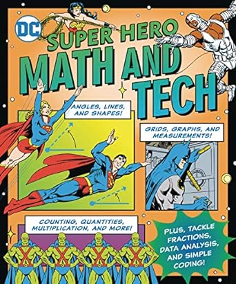 dc super hero math and tech 1st edition jennifer hackett 195058707x, 978-1950587070