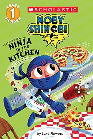 ninja in the kitchen 1st edition luke flowers 0545935342, 978-0545935340