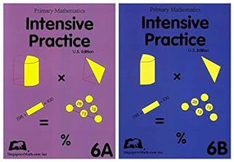 primary math intensive practice 6a and 6b 1st edition singapore math inc b072b5d1wz