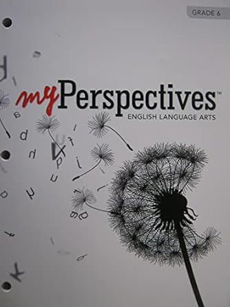 myperspectives english language arts 2017   grade 06 student edition varios autores 013333872x, 978-0133338720