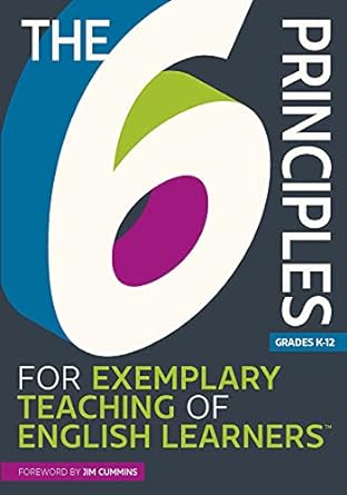 the 6 principles for exemplary teaching of english learners 1st edition tesol writing team 1945351306,