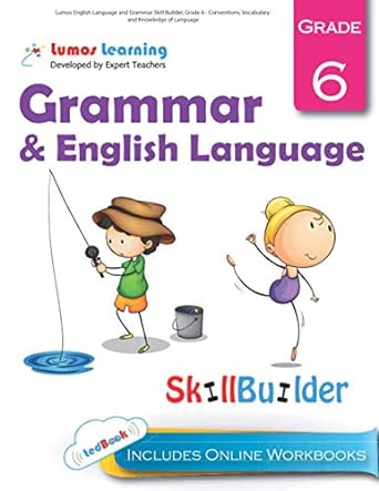 lumos english language and grammar skill builder grade 6 conventions vocabulary and knowledge of language