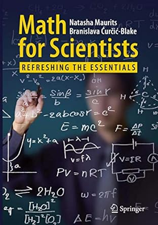 math for scientists refreshing the essentials 1st edition natasha maurits ,branislava curcic-blake