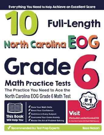 10 full length north carolina eog grade 6 math practice tests the practice you need to ace the north carolina