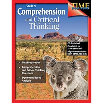 comprehension and critical thinking 6th grade sixth grade workbook with lessons to improve comprehension