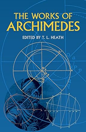 the works of archimedes 1st edition archimedes ,sir thomas heath 0486420841, 978-0486420844