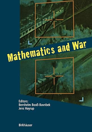 mathematics and war 2003rd edition bernhelm booss-bavnbek ,jens hoyrup 3764316349, 978-3764316341