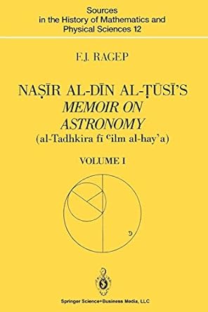 na r al d n al s s memoir on astronomy volume i introduction edition and translation 1st edition f.j. ragep