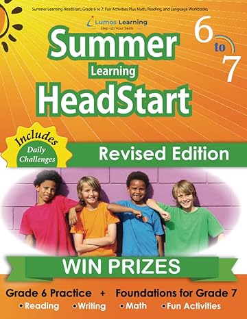 summer learning headstart grade 6 to 7 fun activities plus math reading and language workbooks bridge to