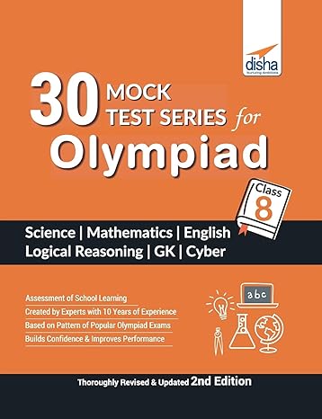 30 mock test series for olympiads class 8 science mathematics english logical reasoning gk and cyber 1st