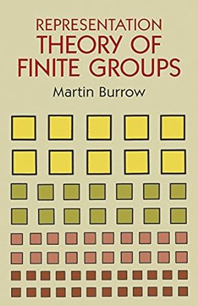 representation theory of finite groups new edition martin burrow 0486674878, 978-0486674872