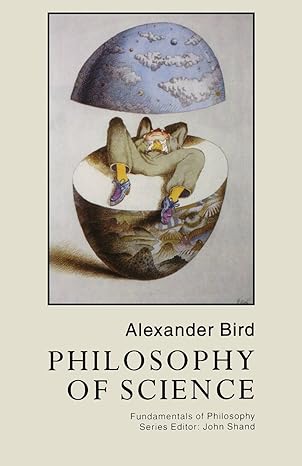 philosophy of science 1st edition alexander bird 0773517731, 978-0773517738