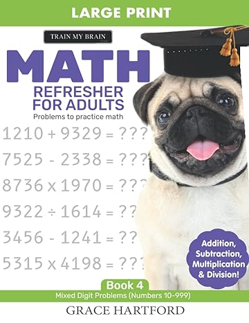 math refresher for adults problems to practice math 1st edition grace hartford 979-8842132775