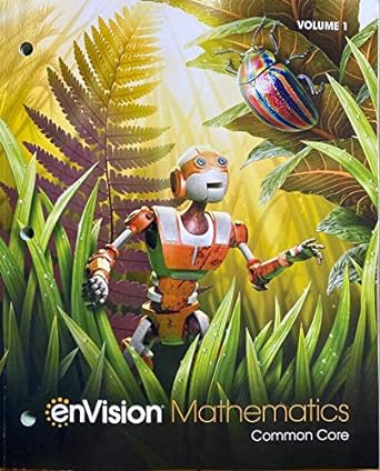 envision mathematics 2021 common core  grade 6 volume 1 1st edition scott foresman 1418269476, 978-1418269470