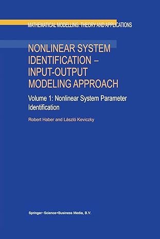 nonlinear system identification input output modeling approach volume 1 nonlinear system parameter