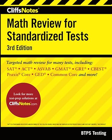 cliffsnotes math review for standardized tests 3rd edition jerry bobrow ph.d., ed kohn m.s., carol ameche