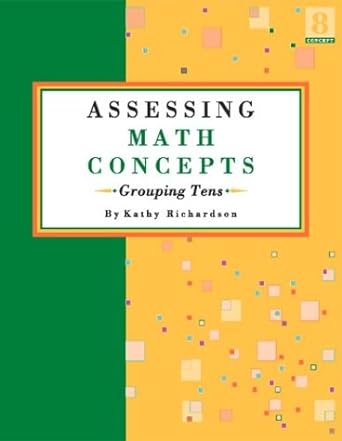 assessing math concepts grouping tens 1st edition kathy richardson 0972423826, 978-0972423823