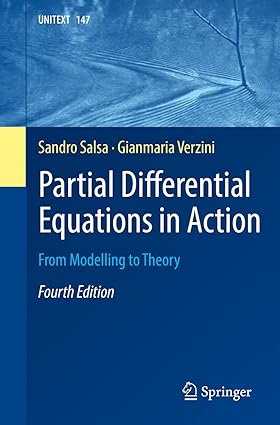 partial differential equations in action from modelling to theory 4th edition sandro salsa, gianmaria verzini