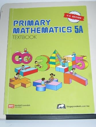 primary mathematics 5a textbook 1st edition kho tek hong 9810185103, 978-9810185107