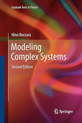 modeling complex systems 1st edition nino boccara 1461426812, 978-1461426813