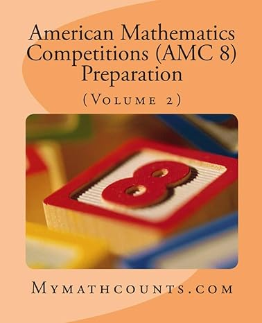 american mathematics competitions preparation student edition sam chen, jane chen, yongcheng chen 1500965634,