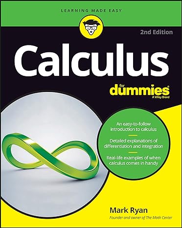 calculus for dummies 2nd edition mark ryan 1119293499, 978-1119293491