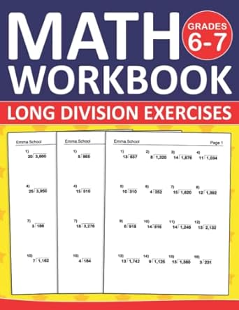 long division workbook for grades 6 7 6th and 7th grades math practice workbook long division exercises with