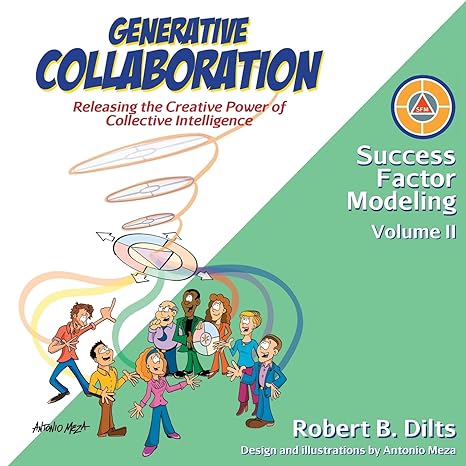 generative collaboration releasing the creative power of collective intelligence 1st edition robert brian