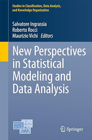 new perspectives in statistical modeling and data analysis proceedings of the 7th conference of the