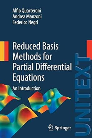 reduced basis methods for partial differential equations an introduction 1st edition alfio quarteroni, andrea