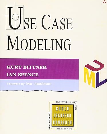 use case modeling 1st edition kurt bittner, ian spence 0201709139, 978-0201709131
