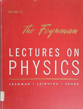 the feynman lectures on physics commemorative issue volume 3 quantum mechanics commemorative edition richard