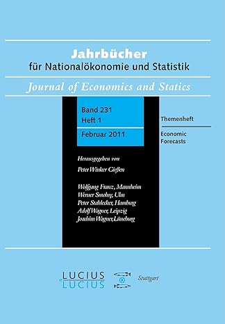 economic forecasts themenheft heft 1/bd 231 jahrbucher fur nationalokonomie und statistik 1st edition ralf